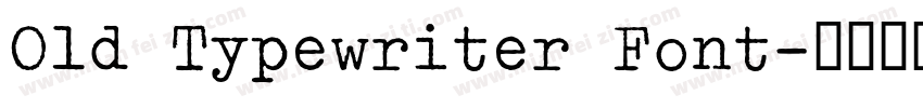Old Typewriter Font字体转换